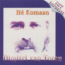 Hé komaan