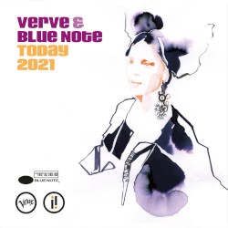 Verve & Blue Note Today 2021