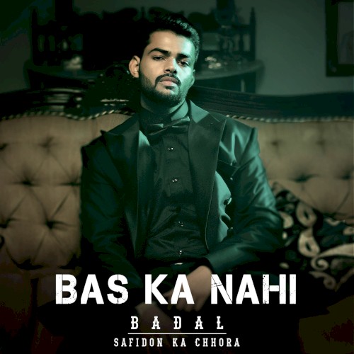 Bas Ka Nahi