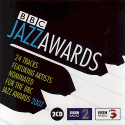 BBC Jazz Awards 2007