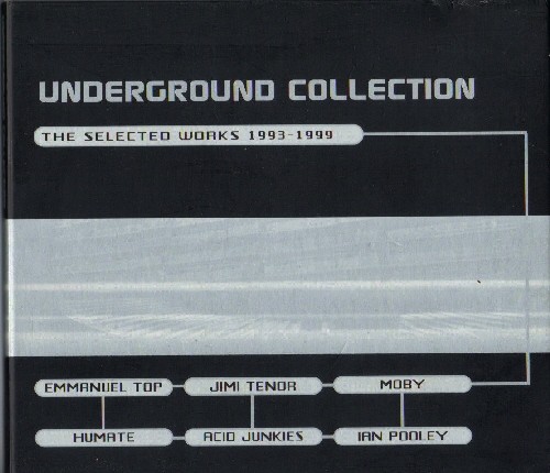Underground Collection: The Selected Works 1993–1999