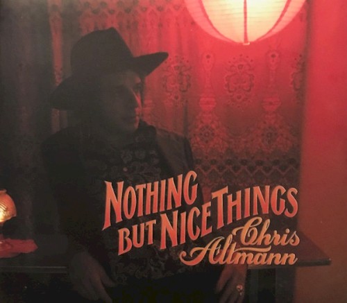 Nothing But Nice Things