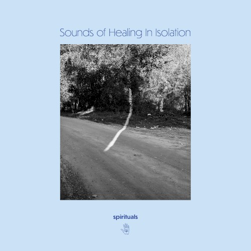 Sounds of Healing in Isolation