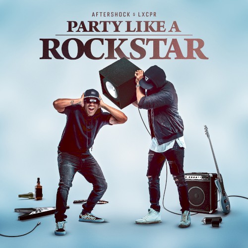 Party Like a Rockstart
