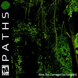 Alive, but Damaged