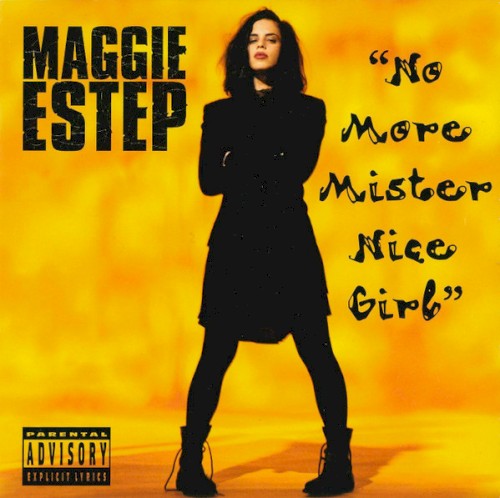 No More Mister Nice Girl