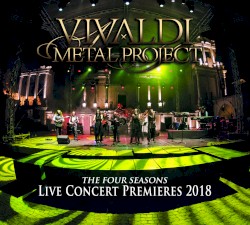 The Four Seasons - Live Concert Premieres 2018