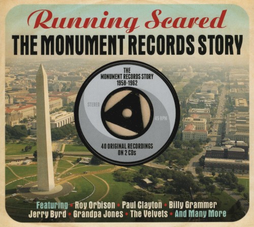 Running Scared: The Monument Records Story 1958-1962