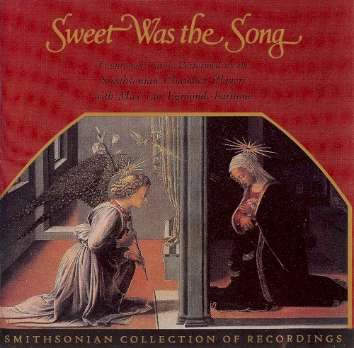 Sweet was the Song