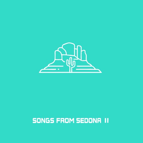 Songs from Sedona II