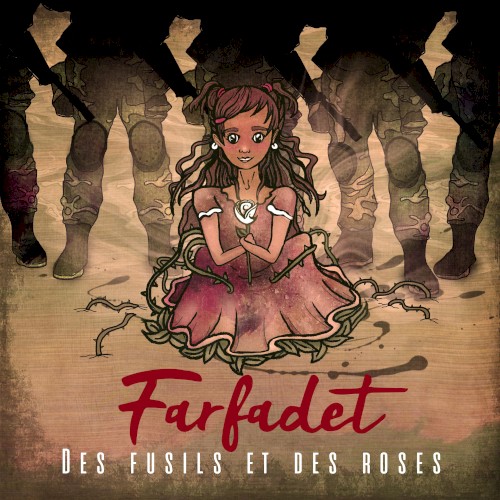 Des fusils et des roses