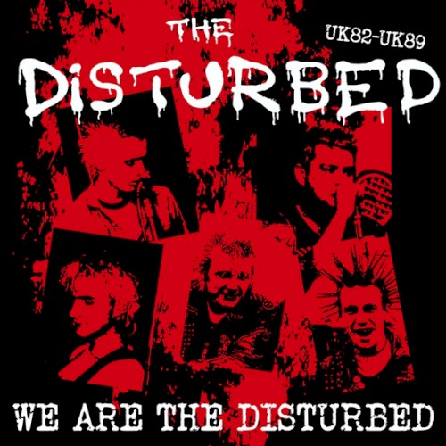 We Are The Disturbed