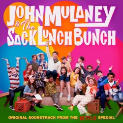 John Mulaney & The Sack Lunch Bunch