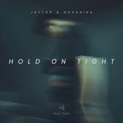 Hold on Tight