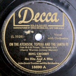 On the Atchison, Topeka and the Santa Fe / I’d Rather Be Me