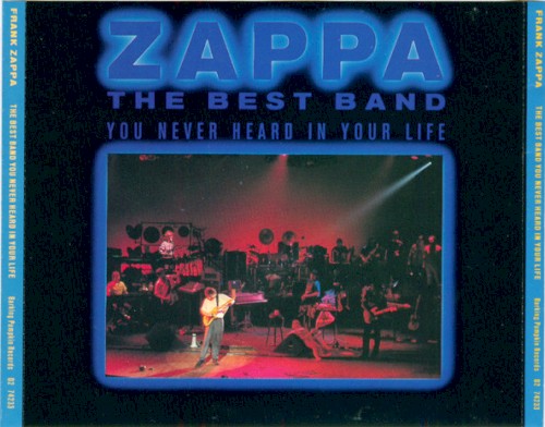 The Best Band You Never Heard in Your Life