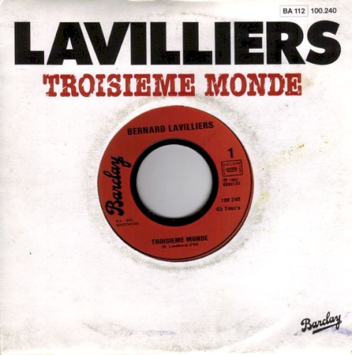 Troisième monde / La Complainte du progrès