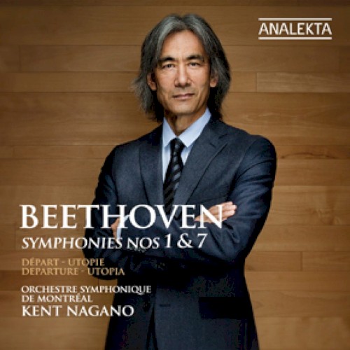 Symphonies nos. 1 and 7, "Departure - Utopia"