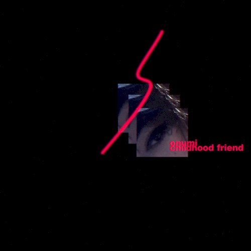 Childhood Friend