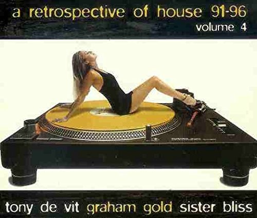 A Retrospective of House '91 - '96, Volume 4