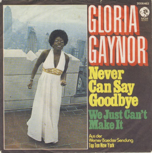 Never Can Say Goodbye