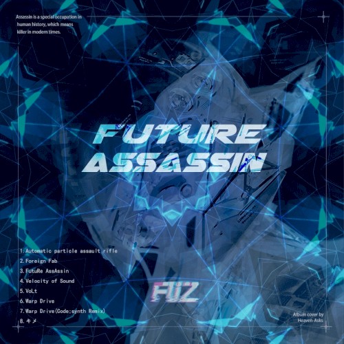 Future AssAssin