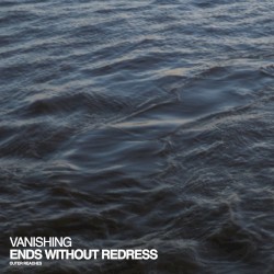 Ends Without Redress