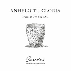 Anhelo tu gloria instrumental