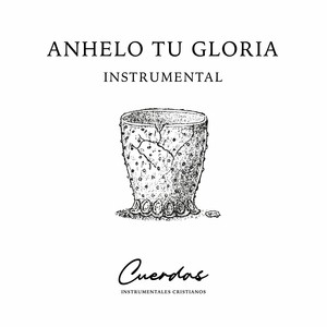 Anhelo tu gloria instrumental