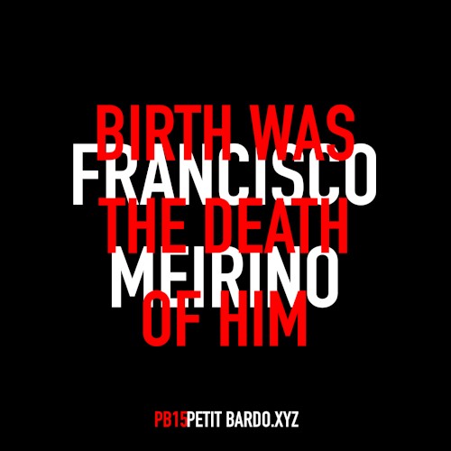 Birth was the death of him