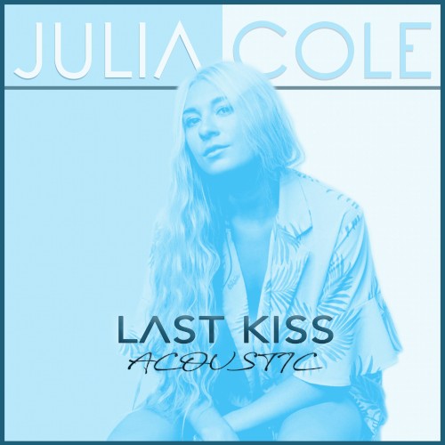 Last Kiss (acoustic)