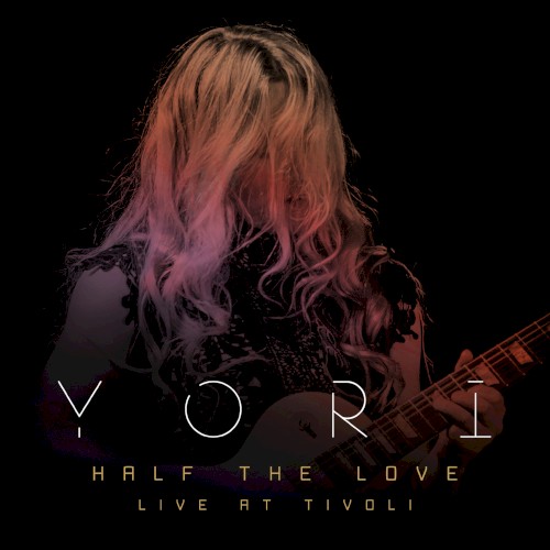 Half the Love (live at Tivoli)