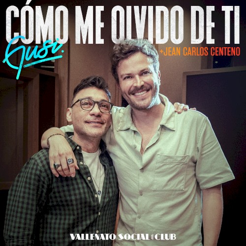 Cómo me olvido de ti