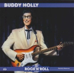 The Rock ’n’ Roll Era: Buddy Holly