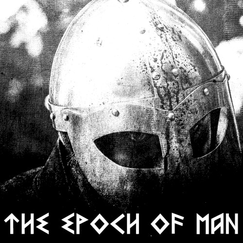 The Epoch of Man (demo)