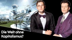Wohlstand für Alle #334, „Könnte SO der Sozialismus aussehen?“