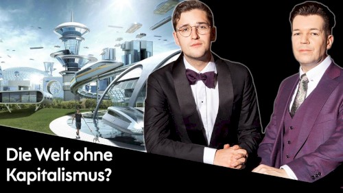 Wohlstand für Alle #334, „Könnte SO der Sozialismus aussehen?“