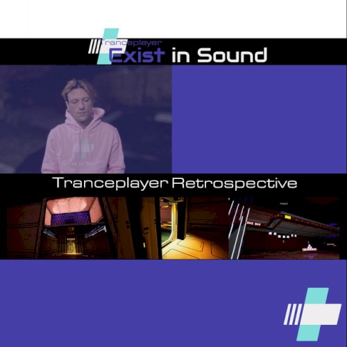 Tranceplayer Retrospective