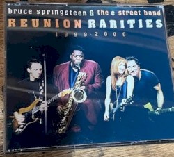 Reunion Rarities: 1999–2000