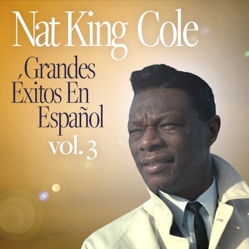 Grandes éxitos en español, Vol. 3