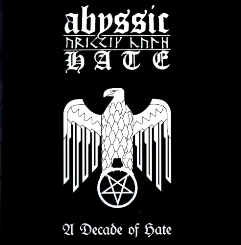 A Decade of Hate
