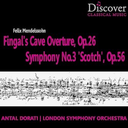 "Scotch" Symphony / The Hebrides Overture