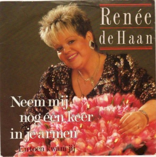 Neem mij nog één keer in je armen / Toen kwam jij