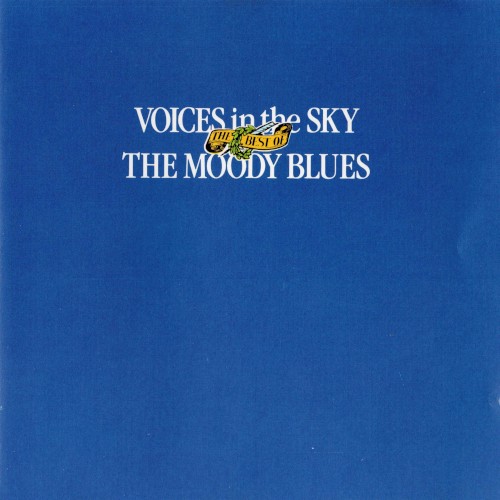 Voices in the Sky: The Best of The Moody Blues