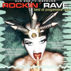 Rockin’ Rave: Best of Progressive Rave