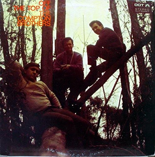 Off the Top of the Compton Brothers