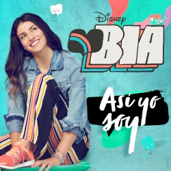 BIA – Así yo soy (Music from the TV Series)