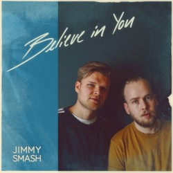 Believe in You