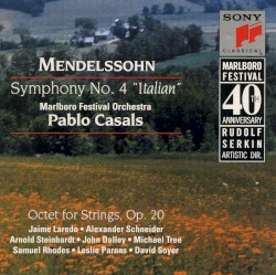 Symphony no. 4 "Italian" / Octet for Strings, op. 20