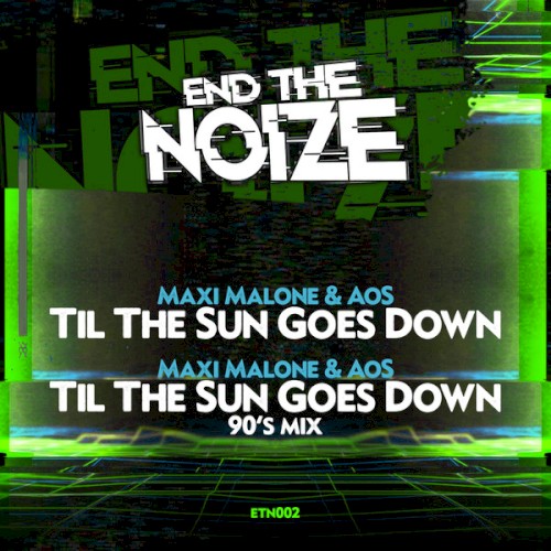 Til The Sun Goes Down